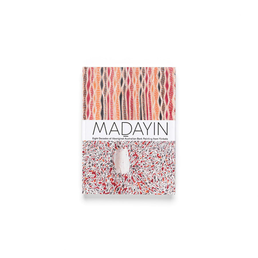 Madayin: Eight Decades of Aboriginal Australian Bark Painting from Yirrkala