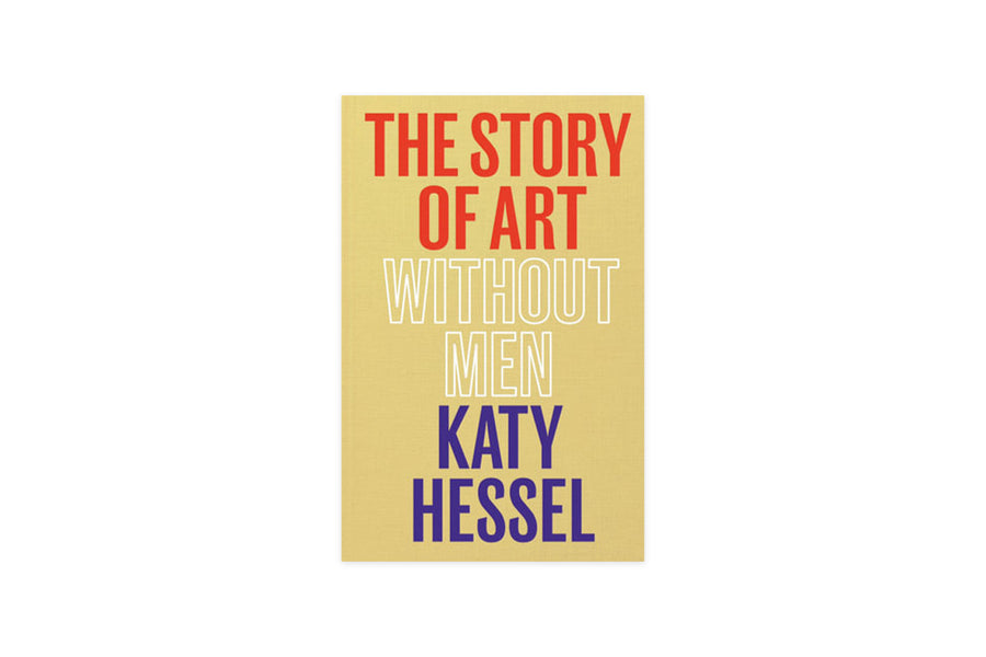 The Story of Art Without Men - Katy Hessel