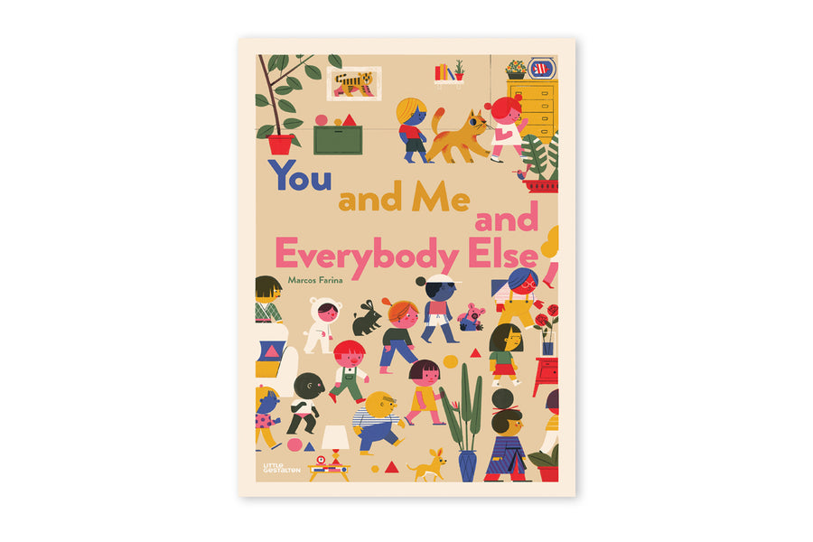 You and Me and Everyone Else - Marcos Farina